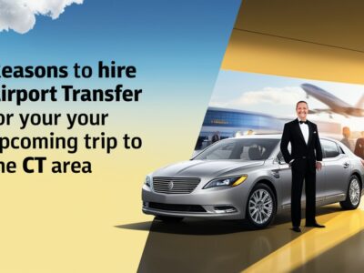 Reasons To Hire Airport Transfer